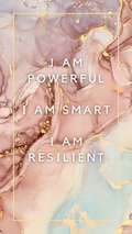 Download Our Free Affirmation - I am powerful, I am smart, I am resilient