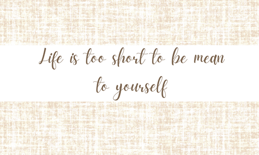 Textured Wall Affirmation Sticker – Life is Too Short to Be Mean to Yourself