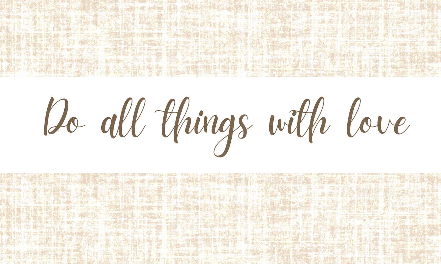 Textured Wall Affirmation Sticker – Do all things with love