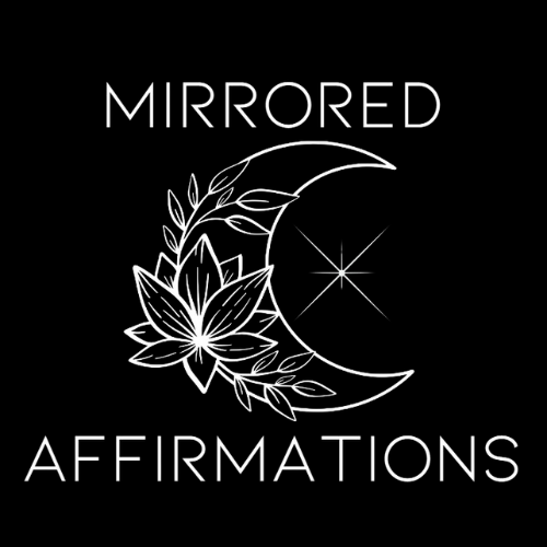 Mirrored Affirmations